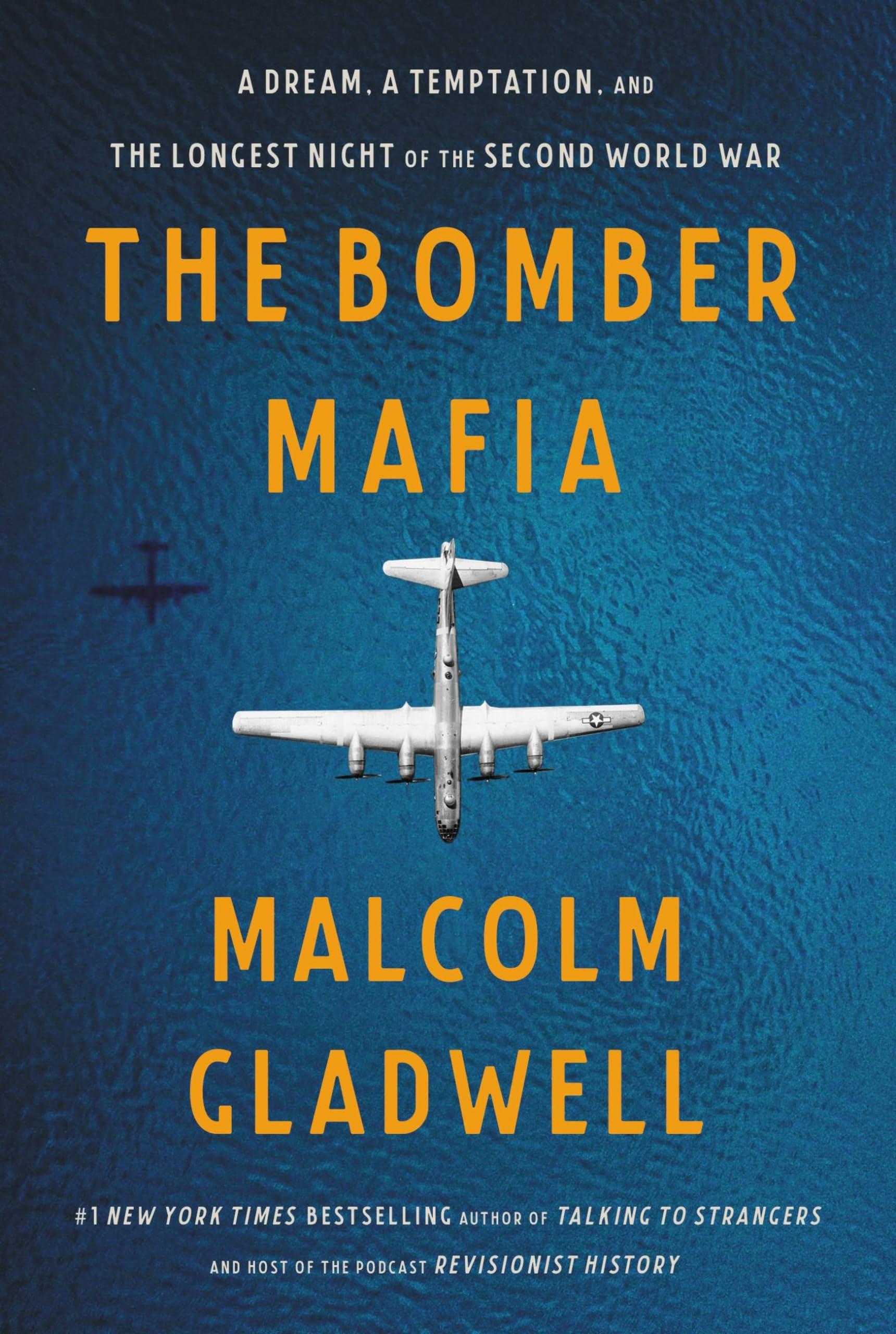 Cover of The Bomber Mafia by Malcolm Gladwell