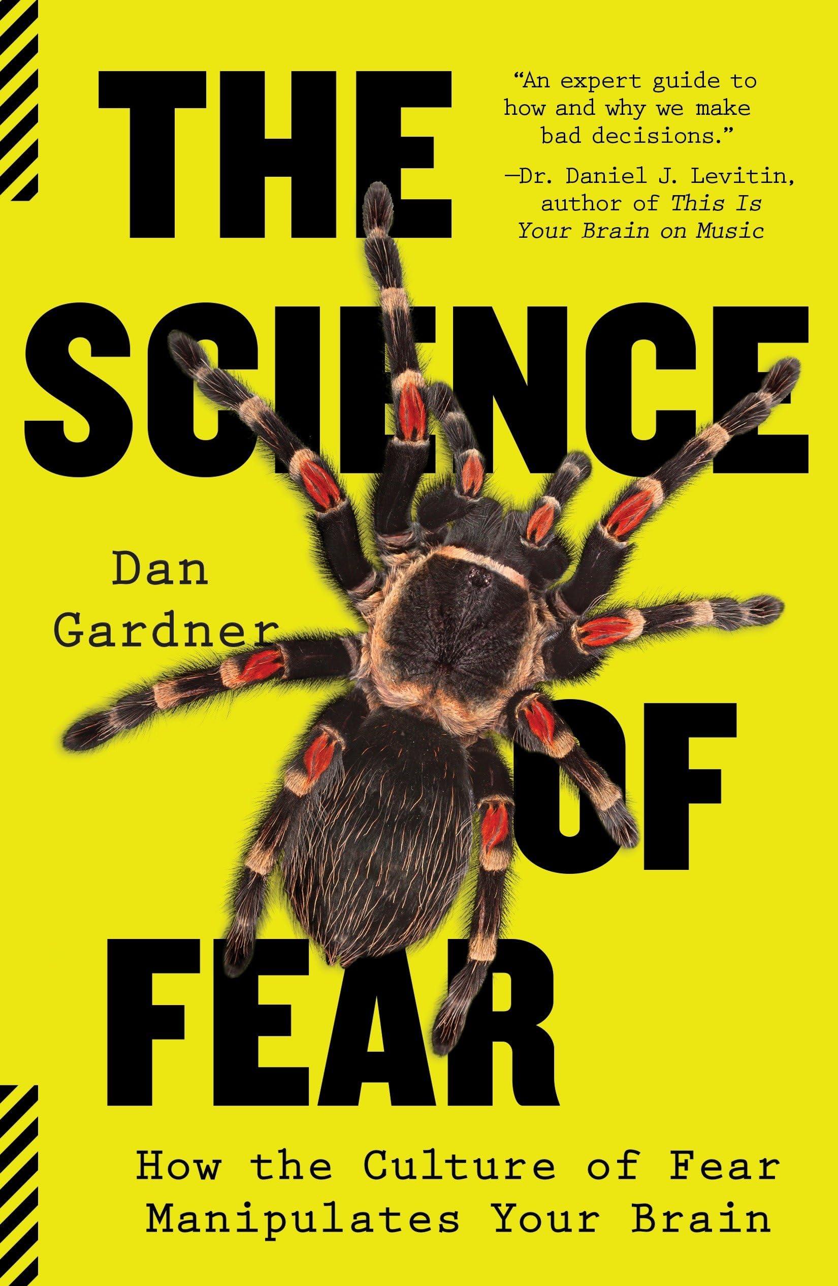 Cover of The science of fear by Daniel Gardner