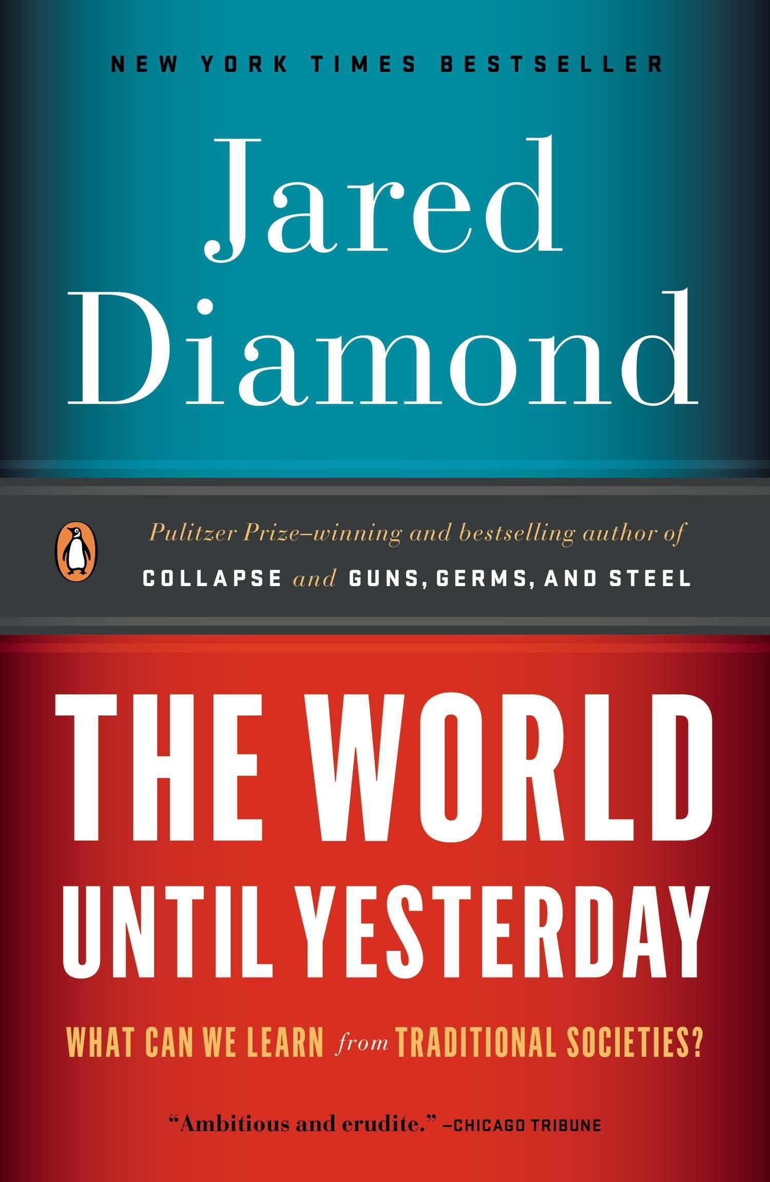 Cover of The world until yesterday by Jared M. Diamond